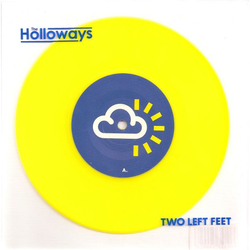 The Holloways Two Left Feet Vinyl 7" USED
