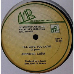 Jennifer Lara I'll Give You Love Vinyl 12" USED