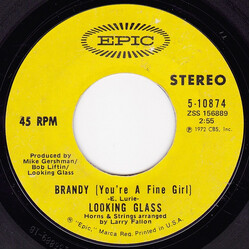 Looking Glass Brandy (You're A Fine Girl) Vinyl 7" USED