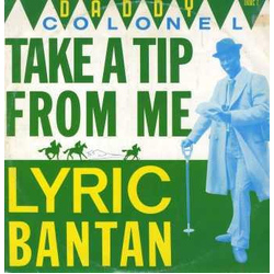 Daddy Colonel Take A Tip From Me Vinyl 12" USED