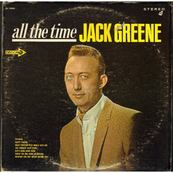 Jack Greene All the Time Vinyl LP USED