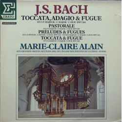 Johann Sebastian Bach / Marie-Claire Alain Toccata, Adagio Et Fugue En Ut Majeur Vinyl LP USED