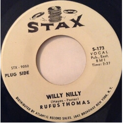 Rufus Thomas Willy Nilly / Sho' Gonna Mess Him Up Vinyl 7" USED