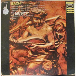 I Musici / Félix Ayo / Roberto Michelucci / Johann Sebastian Bach Concerto In F Major For Violin And String Orchestra; Concerto In A Minor For Violin 