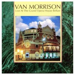 Van Morrison Live At The Grand Opera House Belfast Vinyl LP USED