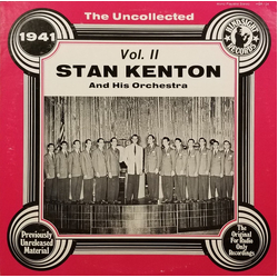 Stan Kenton And His Orchestra The Uncollected Stan Kenton, Vol. 2, 1941 Vinyl LP USED