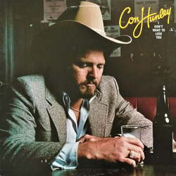 Con Hunley I Don't Want To Lose You Vinyl LP USED