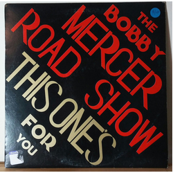 The Bobby Mercer Road Show This One's For You Vinyl LP USED