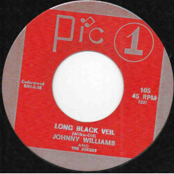 Johnny Williams (10) / The Jokers (12) Long Black Veil Vinyl 7" USED