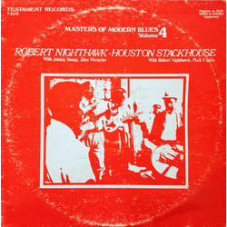 Robert Nighthawk / Johnny Young (3) / Big John Wrencher / Houston Stackhouse / James "Peck" Curtis Masters Of Modern Blues Volume 4 Vinyl LP USED