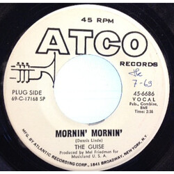 The Guise Mornin' Mornin' USED VINYL 7INCH 45 RPM PROMO