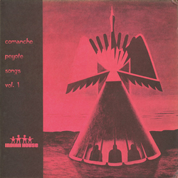 Comanche (4) Comanche Peyote Songs Vol. 1 Vinyl LP USED
