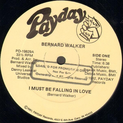 Bernard Walker I Must Be Falling In Love Vinyl 12" USED