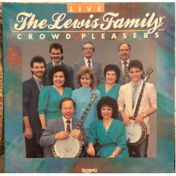 The Lewis Family Live: Crowd Pleasers Vinyl LP USED
