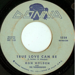 Ron Holden / The Thunderbirds (3) True Love Can Be / Everything's Gonna Be Alright Vinyl 7" USED