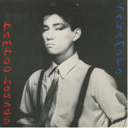 Ryuichi Sakamoto & David Sylvian Bamboo Houses ∙ Bamboo Music Vinyl 7" USED