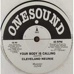 Cleveland Neunie Your Body Is Calling/Bump And Grind Vinyl 12" USED