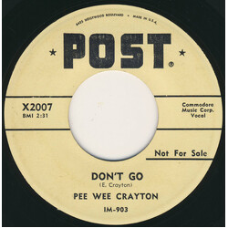 Pee Wee Crayton Don't Go / I Must Go On Vinyl 7" USED