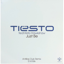 DJ Tiësto / Kirsty Hawkshaw Just Be Vinyl 12" USED