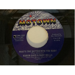 Marvin Gaye / Mary Wells What's The Matter With You Baby / Once Upon A Time Vinyl 7" USED