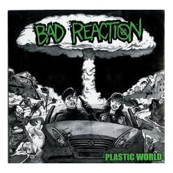 Bad Reaction (2) Plastic World USED VINYL 7INCH 33 S RPM