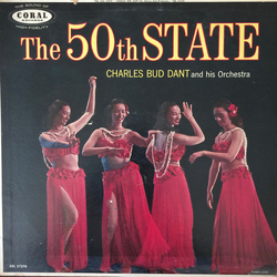Charles Dant And His Orchestra The 50th State Vinyl LP USED