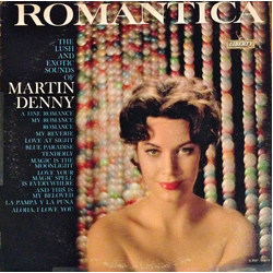 Martin Denny Romantica Vinyl LP USED