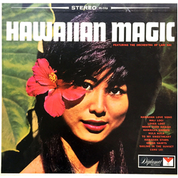 Lani Kai Hawaiian Magic (Featuring The Orchestra Of Lani Kai) Vinyl LP USED