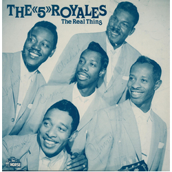 The 5 Royales The Real Thing Vinyl LP USED
