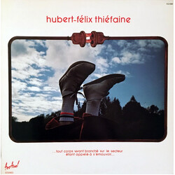 Hubert Félix Thiéfaine ...Tout Corps Vivant Branché Sur Le Secteur Étant Appelé À S'émouvoir... Vinyl LP USED