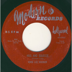 John Lee Hooker Hug And Squeeze / The Syndicator Vinyl 7" USED
