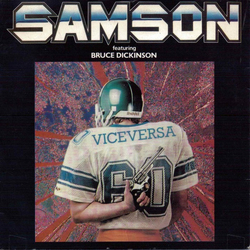 Samson (3) / Bruce Dickinson Vice Versa Vinyl 7" USED
