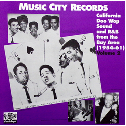 Various Music City Records: California Doo Wop Sound And R&B From The Bay Area (1954-61) Volume 2 Vinyl LP USED
