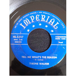 T-Bone Walker Tell Me What's The Reason / Everytime Vinyl 7" USED