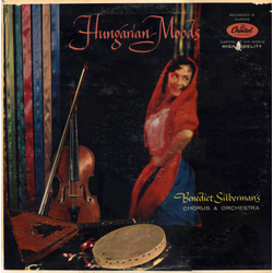Benedict Silberman His Chorus & Orchestra Hungarian Moods Vinyl LP USED