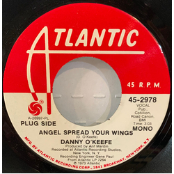 Danny O'Keefe Angel Spread Your Wings Vinyl 7" USED