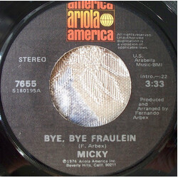 Micky (3) Bye, Bye Fraulein Vinyl 7" USED