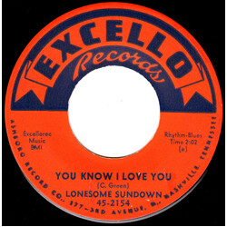 Lonesome Sundown You Know I Love You / No Use To Worry Vinyl 7" USED