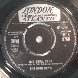 The High Keys Que Sera, Sera Vinyl 7" USED