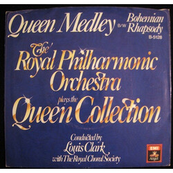Royal Philharmonic Orchestra / Louis Clark / The Royal Choral Society Queen Medley / Bohemian Rhapsody Vinyl 7" USED