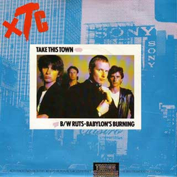 XTC / The Ruts Take This Town / Babylon's Burning Vinyl 7" USED