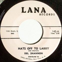 Del Shannon Hats Off To Larry Vinyl 7" USED