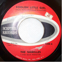 The Shirelles Foolish Little Girl / Not For All The Money In The World Vinyl 7" USED