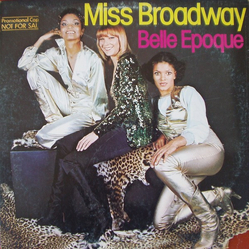 Belle Epoque Miss Broadway Vinyl LP USED