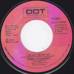 Tommy Overstreet I'm Not Ready Yet / If I Miss You Again Tonight Vinyl 7" USED