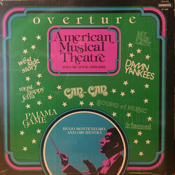 Hugo Montenegro And His Orchestra Overture / American Musical Theatre Volume Four: 1953 - 1960 Vinyl LP USED