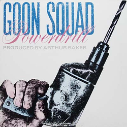 Goon Squad Powerdrill Vinyl 12" USED