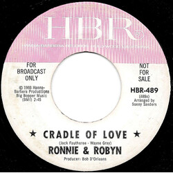 Ronnie & Robyn Cradle Of Love Vinyl 7" USED