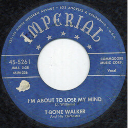 T-Bone Walker I'm About To Lose My Mind Vinyl 7" USED
