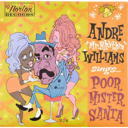 Andre Williams (2) Sings... Poor Mister Santa Vinyl 7" USED